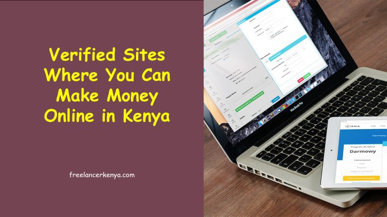 Verified Sites Where You Can Make Money Online in Kenya