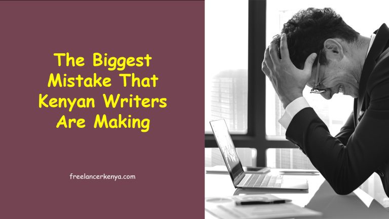 The Biggest Mistake That Kenyan Writers Are Making
