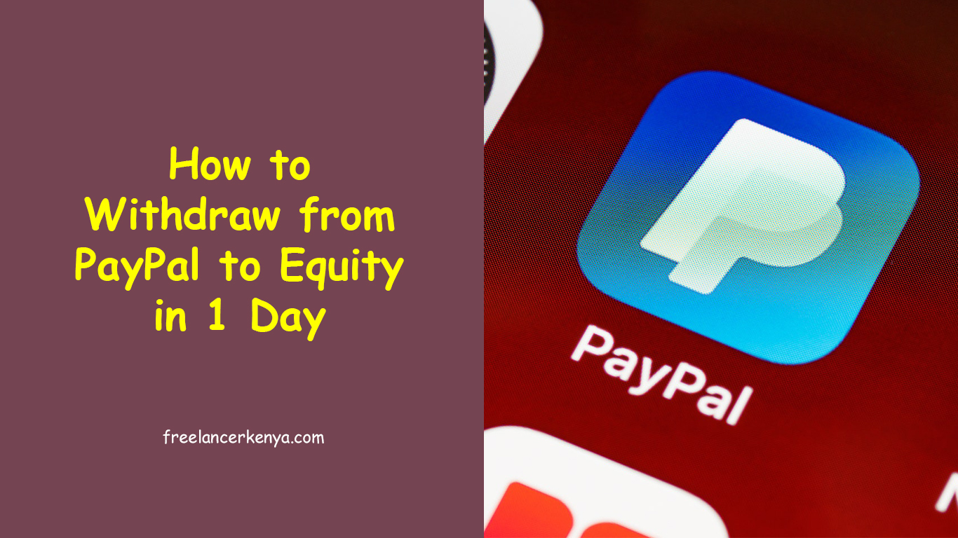 How to Withdraw from PayPal to Equity in 1 Day
