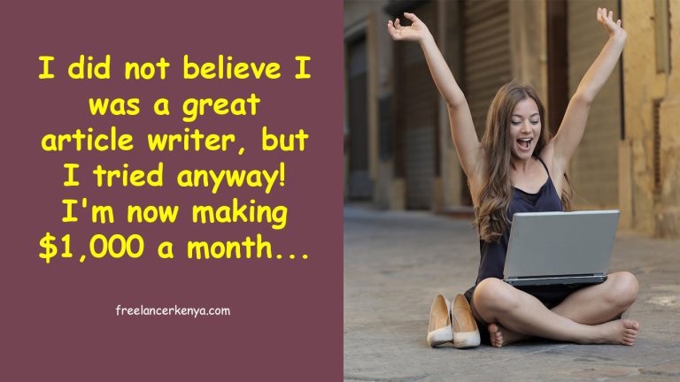 I did not believe I was a great article writer, but I tried anyway! I’m now making $1,000 a month…