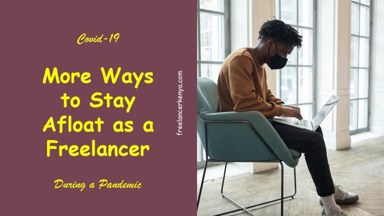 COVID-19: More Ways to Stay Afloat as a Freelancer During a Pandemic