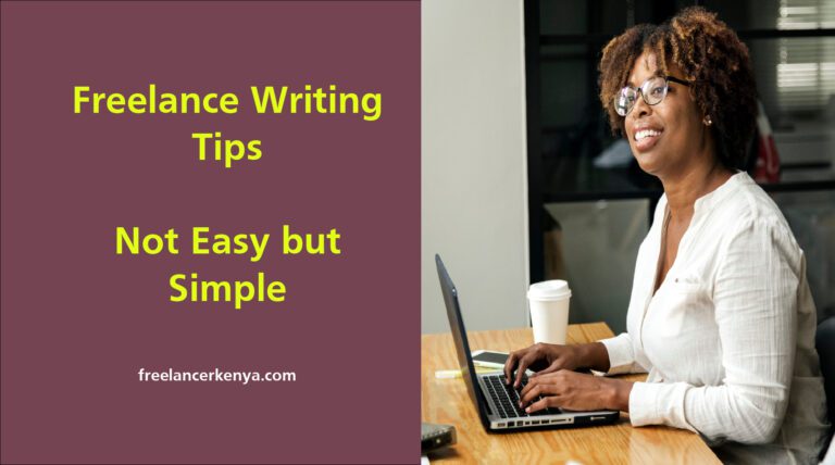 Freelance Writing Tips for 2023 – Not Easy but Simple